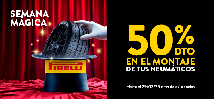 50% dto en el montaje de tus neumáticos Pirelli